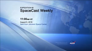iss060m262211459_2019_08_09_Spacecast Weekly